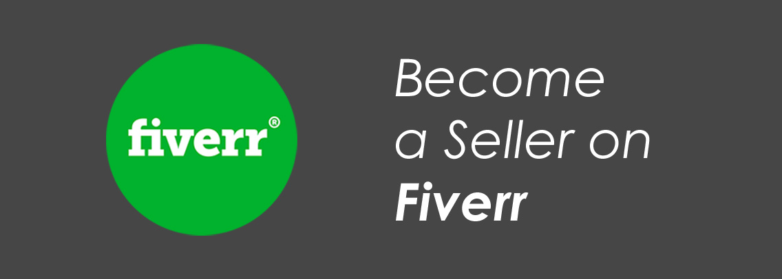 Become a Seller on Fiverr